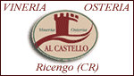 Ristorante Vineria Osteria "Al Castello" - Ricengo - Cremona